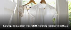 tips to maintain white clothes